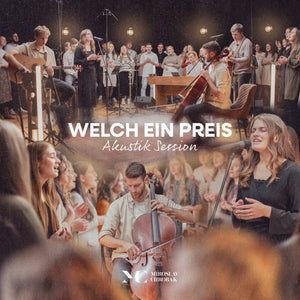 Welch ein Preis - Akustik Session (Notenheft)